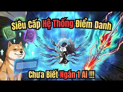 FULL 1 | Siêu Cấp Hệ Thống Điểm Danh - Mập Vietsub