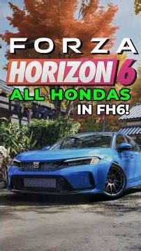 EVERY Honda Car CONFIRMED for FH6 😱🔥 Dream Lineup for Honda Fans! #forzahorizon6 #honda #fh6