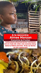 25K reactions · 7.6K shares | Cette jeune pharmacienne ivoirienne  fait un carton dans la filière porcine avec sa ferme et son restaurant O'Cochon OBV Après ses études, Aimee MANZAN retourne au pays et se lance ! Grâce à un terrain offert par son aînée, elle met sur pied une ferme, puis un restaurant. #AgenceEcofin #Entrepreneur #CotedIvoire | AgenceEcofin | Facebook