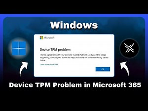 How to Fix the Device TPM Problem in Microsoft 365 - Office 365 TPM Error
