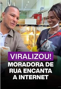 Cadê a Atena? Moradora de rua encanta a internet.