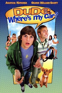 Dude, Where's My Car?: Trailer 1
