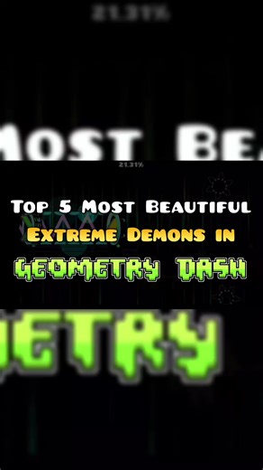 Top 5 Most Beautiful Extreme Demons #geometrydash #geometrydashlevel #gd