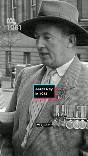 Anzac Day in 1961: Civilians and Veterans Share Their Thoughts | ABC News
