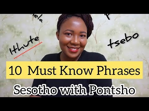 10 Must Know Sesotho Phrases| Sesotho with Pontsho | South African YouTuber