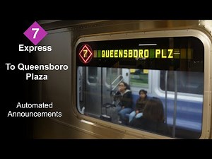 ᴴᴰ R188 - 7 Express Train to Queensboro Plaza Announcements [From Flushing]