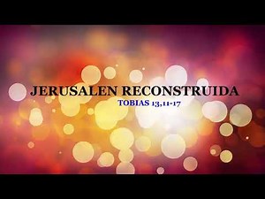 JERUSALEN RECONSTRUIDA