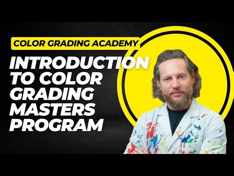 Introduction to Color Grading Masterclass
