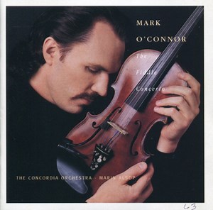 Mark O'Connor, The Concordia Orchestra, Marin Alsop - The Fiddle Concerto