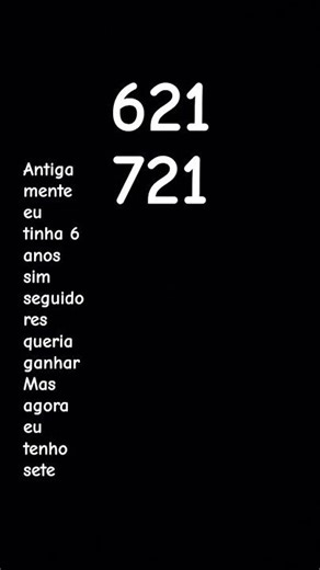 vários anos aí depois vai vir no aniversário de volta que vai ser 8 anos