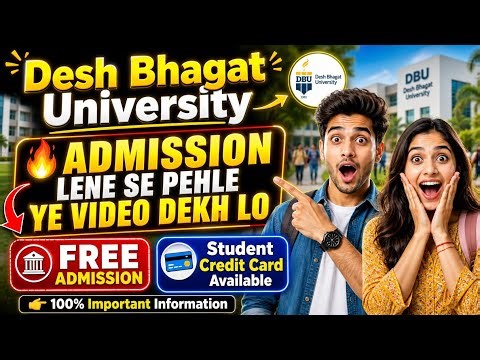 Desh Bhagat University Admission 2026 🔥 | FREE Admission + Credit Card Scheme 😱