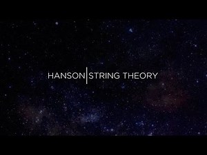 What Is HANSON String Theory