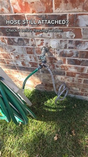 Hose Still Attached? Check Before Freezing Weather