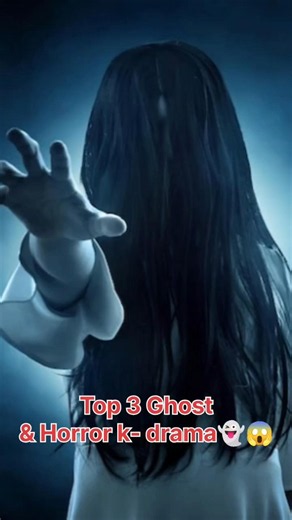 Top 3 Ghost & Horror Fantasy K-Dramas You Must Watch 👻🔥