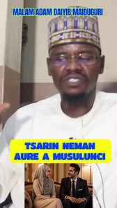 TSARIN NEMAN AURE A MUSULUNCI | Sheikh Adam Dayyib