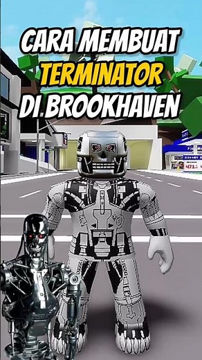 Cara membuat TERMINATOR (ROBOT) di brookhaven #shorts