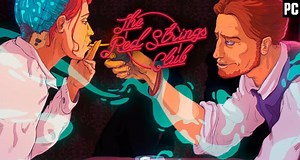 Análisis The Red Strings Club - PC, Switch
