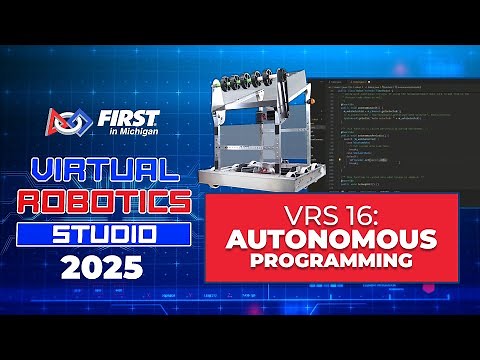 2025 VRS 16: Autonomous Programming