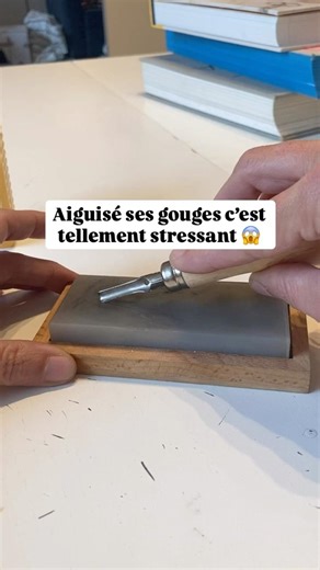 Aiguiser ses gouges en linogravure : partie 1/2