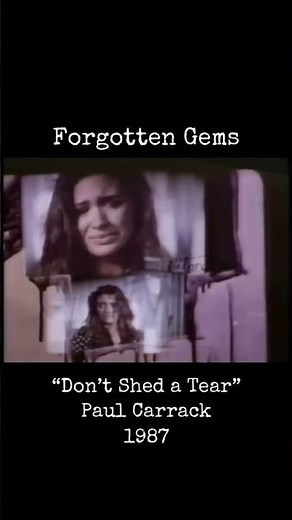 Forgotten Gems - “Don’t Shed a Tear” by Paul Carrack (1987) #paulcarrack #80smusicrocks #1987