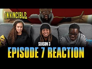 What Have I Done? | Invincible S3 Ep 7 Reaction