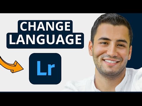 How to Change Language in Lightroom (Quick and Easy)