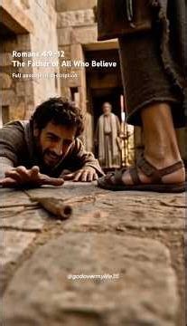 Romans 4:9–12 The Father of All Who Believe