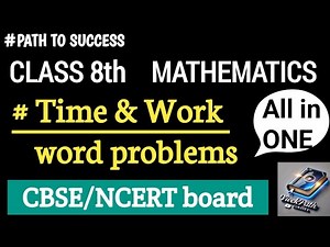 Time and Work chapter all concepts + ques. Class 8th maths | class 8 maths time and work chap #maths