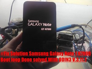 Fix Solution Samsung Galaxy Note 1 N7000 Boot loop Done solved