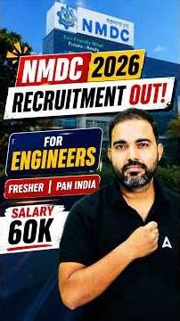 NMDC Recruitment 2026 Out 🚨 | Freshers Eligible | Engineer Jobs | ₹60,000 Salary |Pan India Vacancy