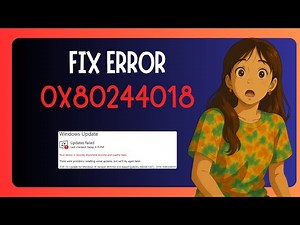 How To FIX "Windows Update Error 0x80244018"