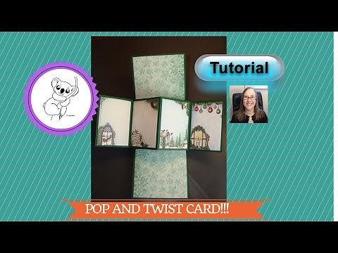 Twist and Pop card TUTORIAL