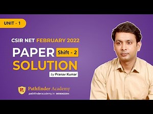 Unit 1 | CSIR NET Life Science Question Paper Solved February 2022 Shift - 2