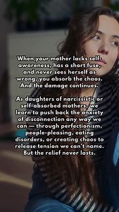 Growing up with a controlling, dismissive, emotionally immature mother wires you to internalize conditional love. When your mother lacks self-awareness, has a short fuse, and never sees herself as wrong, you absorb the chaos. And the damage continues. As daughters of narcissistic or self-absorbed mothers, we learn to push back the anxiety of disconnection any way we can — through perfectionism, people-pleasing, eating disorders, or creating chaos to release tension we can’t name. But the relief 