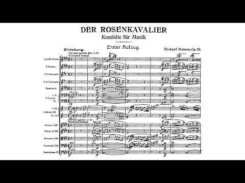 Richard Strauss - Der Rosenkavalier, Op. 59 (Audio + Full Score)