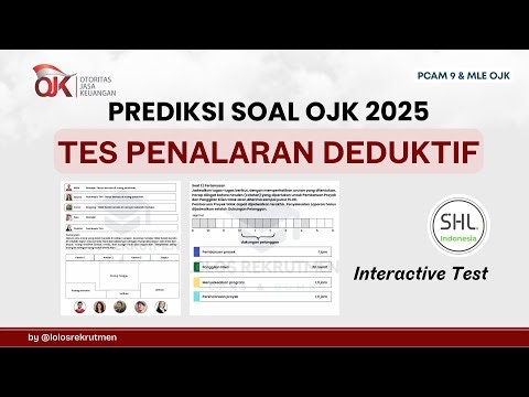 OJK PHASE 2 TEST PREDICTION 2025: SHL DEDUCTIVE REASONING TEST