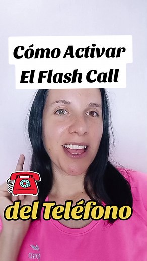 38K views · 755 reactions | Cómo Activar el Flash Call del Teléfono #yenianferreira #facebookreels #tips #hacks #telefonos | Yenian Ferreira Gonzalez | Facebook