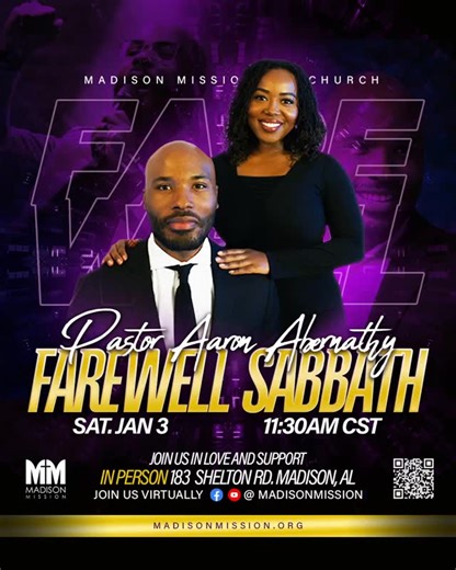 We are saying farewell to Pastor @aaronabernathy and his wife this weekend. Join us this week as we celebrate their ministry here with us at #madisonmission | Madison Mission Seventh-day Adventist Church