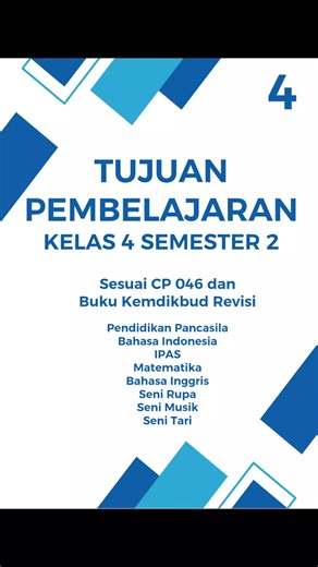 Tujuan Pembelajaran Kelas 4 Semester 2 Kemdikbud