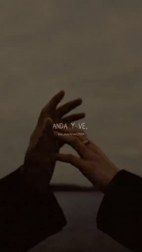 Anda y Ve - Letras de Akwid y José José