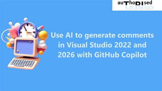 Use AI to generate comments in Visual Studio 2022 and 2026 with GitHub Copilot
