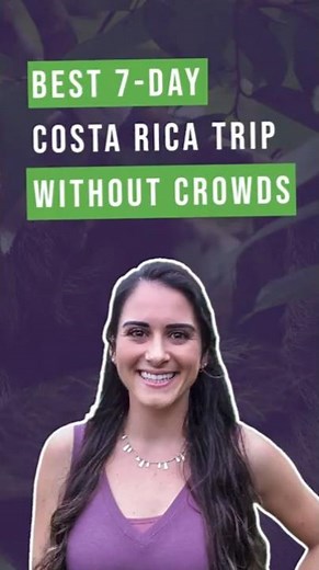 Best 7-day Costa Rica Vacation Without Crowds