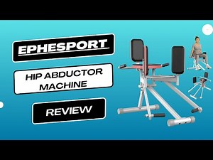 EPHESPORT Hip Abductor Machine Review | Tone Your Butt & Thighs at Home