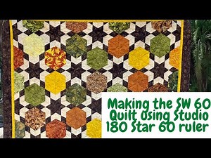 Making the SW 60 Quilt using the Studio 180 ruler