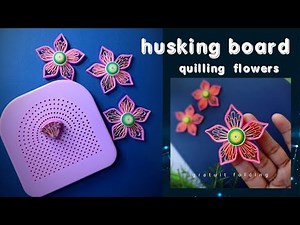 How to make quilling flowers using a husking board🏵 |quilling flower tutorial 6 ‪@GratuitFolding‬