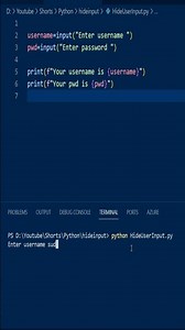 Hide User Input In Python #python #shortsfeed #shorts #getpass #pythonprogramming