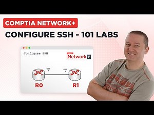 Configure SSH - 101 Labs CompTIA Network+