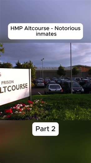 HMP Altcourse Notorious inmates #ukcrime #TrueCrime