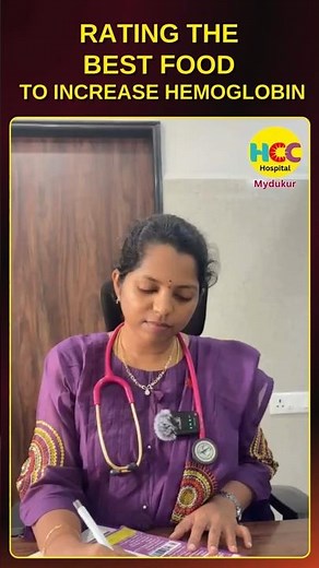 Top Rated Foods to Naturally Increase Hemoglobin | Dr K.Sreelalitha | HCC Hospital | Mydukur