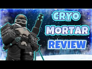 Cryo Mortar Is BEYOND Overpowered (For your FPS too!!) | TDX